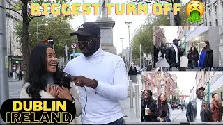 BIGGEST TURN OFF IN A MAN/WOMAN 🤮 | PUBLIC INTERVIEW (Dublin, Ireland) #dublincity #redpill #street