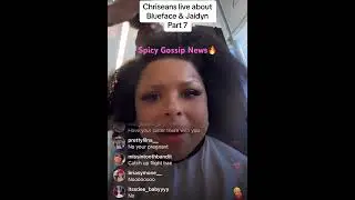 Chrisean&rsquo;s live about Blueface & Jaidyn Part 7 ‼️👀😲