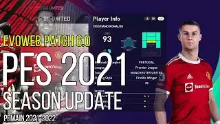 UPDATE PES 2021 DENGAN EvoWebPatch 6.0 DLC 7 | FINAL TRANSFER UPDATE 2021/2022
