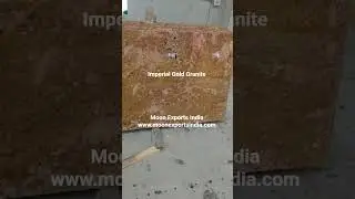 Imperial Gold Granite | Imperial Gold Granite Manufacturer & Exporter | Moon Exports India