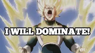 VEGETA Motivational Speech - I WILL DOMINATE!