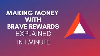 How To Make Money With Brave Rewards (2025)