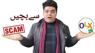 Olx istmaal karnay walay ya video lazmi dekhain || SCAM || Dhoka , Frawad