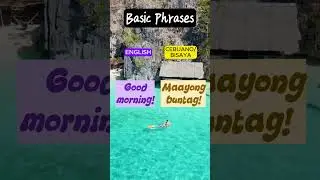 Cebuano Basic Phrases #capcut #cebuano #cebuanovlogger #bisaya