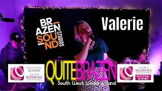 Amy Winehouse | Valerie (cover) by Quite Brazen | Wedding & Party Band | Exeter