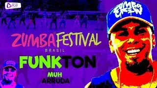 MUH ARRUDA - FUNKTON ((MUSICA NOVA)) COREOGRAFIA #ZFBRASIL