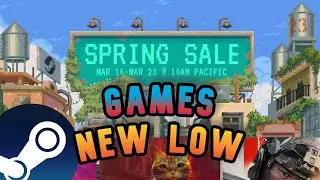 STEAM SPRING SALE 2023 | Best Never Been That Cheap, New Low Price On Steam, Best Games