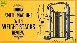 DONOW Smith Machine with Weight Stacks Review