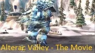 Alterac Valley - The Movie