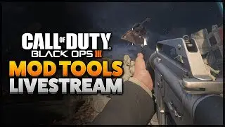 Black Ops 3: Mod Tools - Porting View Arms/Hands & Weapons LIVE (BO3 Modding)