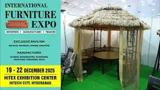 International Furniture Expo 19th to 22nd Dec-25 @ Hitex Exhibition Center, Hitec City, Hyderabad
