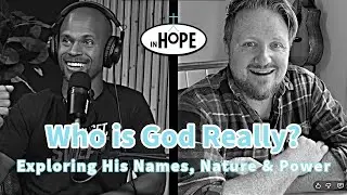 Who is God Really? Exploring His Names, Nature and Power
