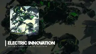 Outer Connection Vs Fluffkin - Electric Innovation