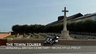 Windmill British Cemetery - Monchy-le-Preux on a BMW R1200RT - European Motorcycle Tour 2025.