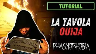 Phasmophobia ► Come funziona la TAVOLA OUIJA? ★ Guida Definitiva