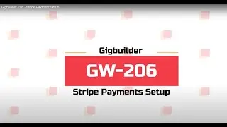 Gigbuilder 206 - Stripe Payment Setup