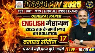 DSSSB 2026 ENGLISH PYQ MARATHON 🔥 PRT | TGT | PGT | MTS | All Exams #dsssbenglish #dsssb