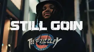 [FREE] Tee Grizzley Type Beat X Detroit Type Beat - “Still Goin”