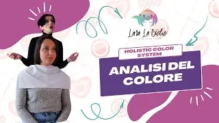 Analisi Armocromia con metodo Holistic Color System (Lucrezia)