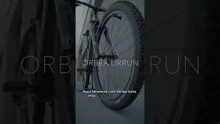 &iexcl;Esta es la brutal Orbea Urrun!