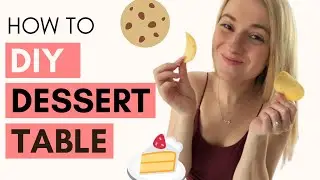 DIY WEDDING DESSERT TABLE | How To Make An Inexpensive Wedding Dessert Table On A Budget