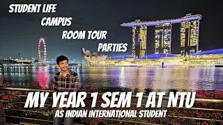 Мой первый семестр первого года обучения в NTU Singapore в качестве индийского студента | Видеобл...