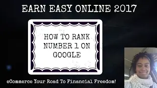 How To Rank Number 1 On Google Fast And Easy Let Me Show You