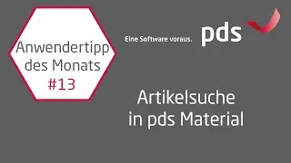 Artikelsuche in pds Material | pds Anwendertipp #13