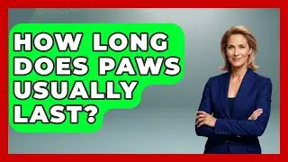 How Long Does PAWS Usually Last? - Mind Over Substance