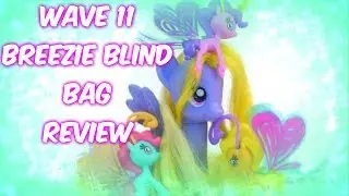 MLP | Wave 11 Blind Bag Breezie Review