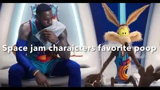Space jam characters favorite poop