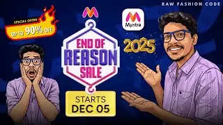 Myntra End of Reason Sale 2025 🔥 Upto 90% OFF 😮 Biggest Fashion Sale of the year | Raw Fashion Code