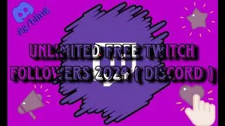 Unlimited Free Twitch Followers (Discord 2024) || Legit Servers #free #follow