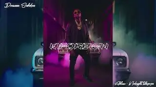 Kiforeign  - Donman Jahdon x TRC (Midnight Tukizoza Album)