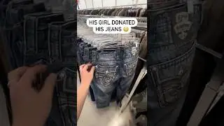 What Would You Do? #girlfriend #donates #jeans #thrift #crazy #designer #drip #sneakers #explore