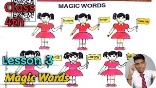 English Class 4th / Lesson 3 Magic Words / up board Rainbow book !