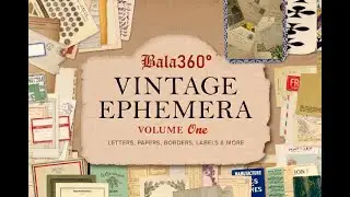Bala360&deg; EPHEMERA Collections VOL 1 - Incredible Collections of Rare News Papers, Lables, Documents.