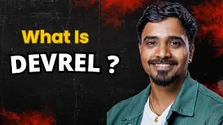 What is DevRel? Developer Relations Job Role Explained (Responsibilities + Career Guide)