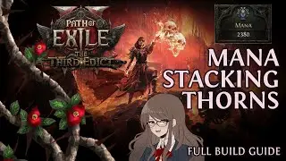 Mana Stacking Thorns Infernalist FULL BUILD GUIDE - PoE 2 0.3 The Third Edict