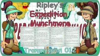 Papa's Louie Games - Ripley's Expedition Munchmore Transmission#012