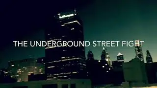 Underground StreetFights Ep 2: 
