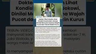 Dinilai Kian Parah, Dokter Tifa Prihatin Lihat Kondisi Jokowi: Kenapa Biarkan Dia Melayani Termul