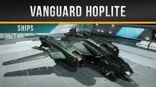 ✖ Star Citizen » Vanguard Hoplite