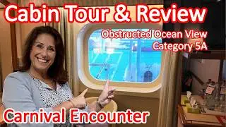 Carnival Encounter Cruise Cabin Tour & Review - Stateroom 8407 Obstructed Ocean View Category 5A
