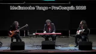 PreCosquín 2026 | Nada + Tinta Roja | Medianoche Tango