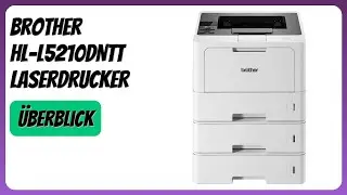 BEWERTUNG (2025): Brother HL-L5210DNTT Laserdrucker. Infos