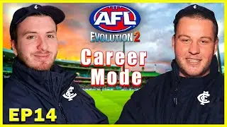 BOYS ARE BACK | Episode 14 AFL Evolution 2 Career Mode