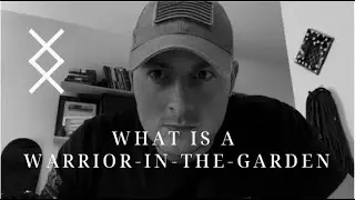 What is a WARRIOR IN THE GARDEN