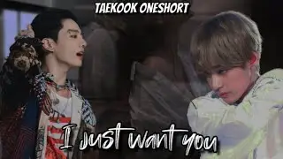 I Just want you 🥵🎬🫦🍿🎥||Taekook oneshort|| episode -5