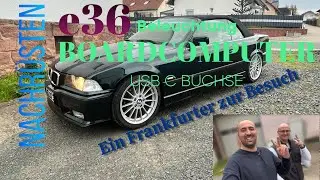 Bmw e36 Cabrio Individual Nachr&uuml;sten USB C Buchse Boardcomputer Beleuchtung Vincenzo aus Frankfurt